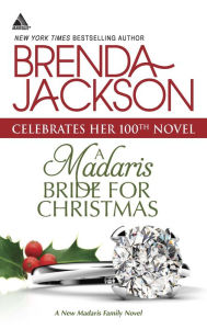 Title: A Madaris Bride for Christmas (Harlequin Kimani Arabesque Series), Author: Brenda Jackson