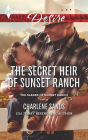 The Secret Heir of Sunset Ranch: A Sexy Western Contemporary Romance