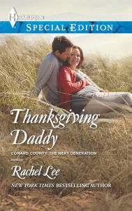 Title: Thanksgiving Daddy, Author: Rachel Lee