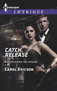 Title: Catch, Release, Author: Carol Ericson