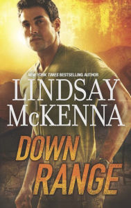 Title: Down Range, Author: Lindsay McKenna