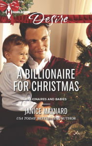 Title: A Billionaire for Christmas, Author: Janice Maynard