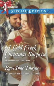 Title: A Cold Creek Christmas Surprise, Author: RaeAnne Thayne