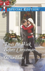 Title: 'Twas the Week Before Christmas, Author: Olivia Miles