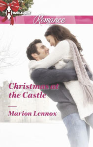 Title: Christmas at the Castle, Author: Marion Lennox