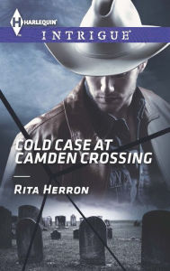 Title: Cold Case at Camden Crossing, Author: Rita Herron