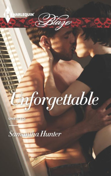 Unforgettable (Harlequin Blaze Series #779)