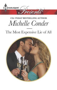 Title: The Most Expensive Lie of All, Author: Michelle Conder