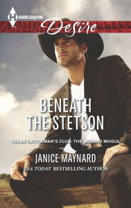 Title: Beneath the Stetson (Harlequin Desire Series #2276), Author: Janice Maynard