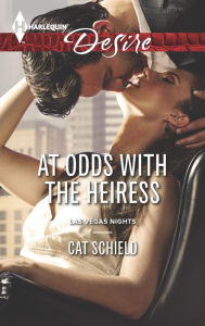 Title: At Odds with the Heiress: An Enemies to Lovers Romance, Author: Cat Schield