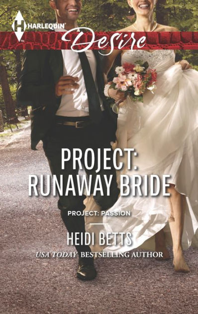 Project: Runaway Bride by Heidi Betts | eBook | Barnes & Noble®