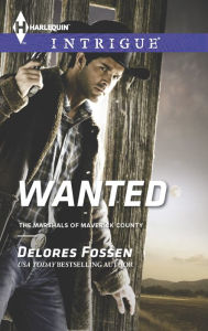 Title: Wanted, Author: Delores Fossen