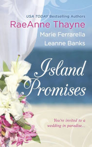 Title: Island Promises: An Anthology, Author: RaeAnne Thayne