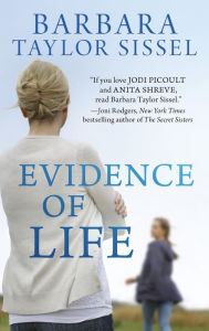 Title: Evidence of Life, Author: Barbara Taylor Sissel