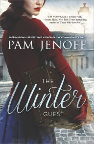 Title: The Winter Guest: A Novel, Author: Pam Jenoff