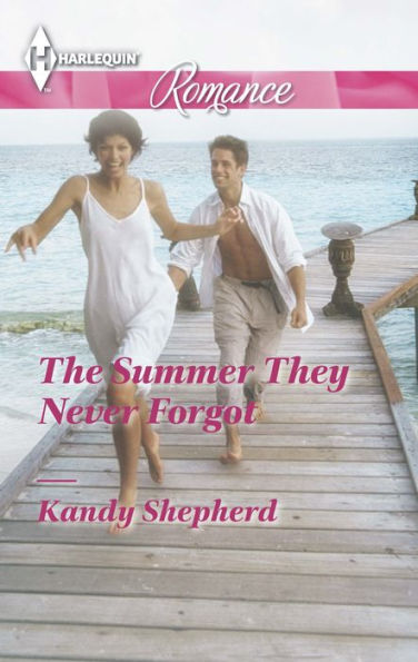The Summer They Never Forgot (Harlequin Romance Series #4414)