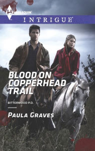 Title: Blood on Copperhead Trail, Author: Paula Graves