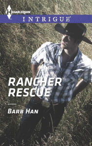 Title: Rancher Rescue, Author: Barb Han