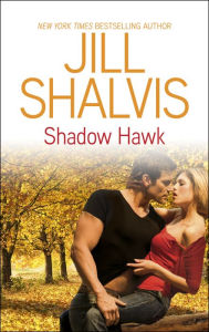 Title: Shadow Hawk, Author: Jill Shalvis