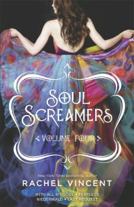 Title: Soul Screamers Volume Four: An Anthology, Author: Rachel Vincent