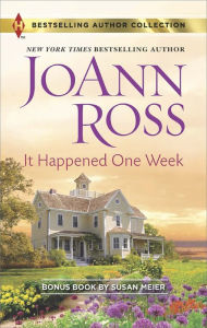 It Happened One Week (Harlequin Bestselling Author Series)