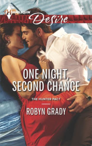 Title: One Night, Second Chance, Author: Robyn Grady