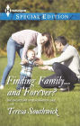 Finding Family...and Forever? (Harlequin Special Edition Series #2320)