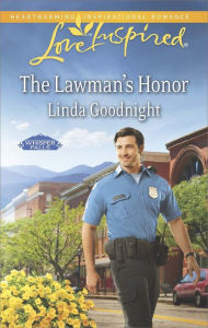 Title: The Lawman's Honor, Author: Linda Goodnight