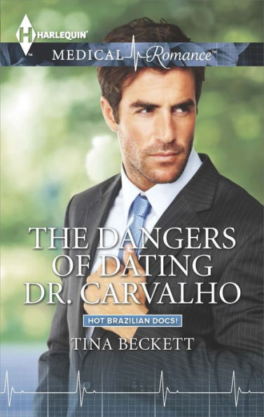 The Dangers of Dating Dr. Carvalho