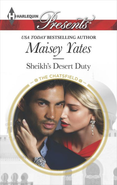 Sheikh's Desert Duty (Chatsfield Series)