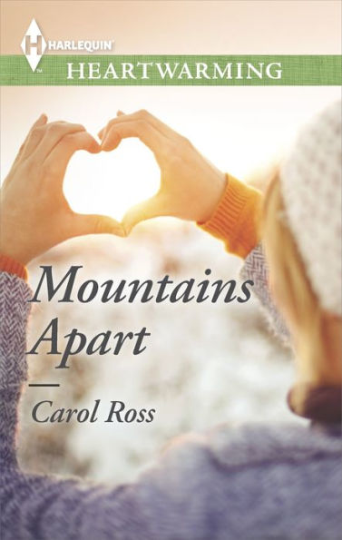 Mountains Apart: A Clean Romance