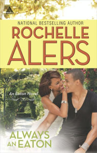 Title: Always an Eaton: Sweet Dreams / Twice the Temptation (Harlequin Kimani Arabesque Series), Author: Rochelle Alers