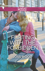 Title: Flirting with the Forbidden, Author: Joss Wood