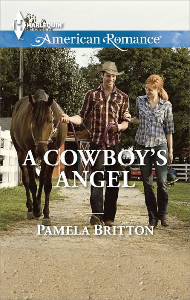 A Cowboy's Angel (Harlequin American Romance Series #1496)