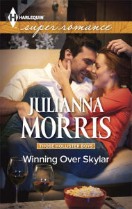 Title: Winning Over Skylar (Harlequin Super Romance Series #1915), Author: Julianna Morris