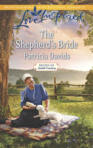 Title: The Shepherd's Bride, Author: Patricia Davids