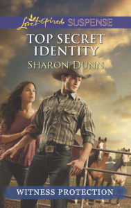 Title: Top Secret Identity, Author: Sharon Dunn