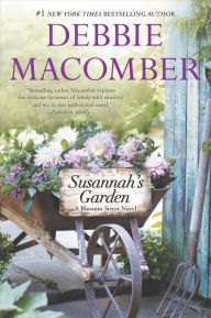 Title: Susannah's Garden (Blossom Street Series #3), Author: Debbie Macomber