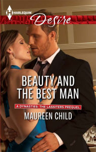Title: Beauty and the Best Man, Author: Maureen Child