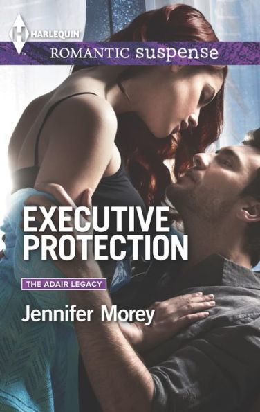 Executive Protection (Harlequin Romantic Suspense Series #1800)