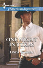 One Night in Texas (Harlequin American Romance Series #1497)