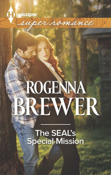 The SEAL's Special Mission (Harlequin Super Romance Series #1921)