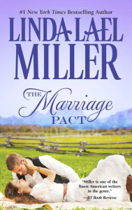 Title: The Marriage Pact, Author: Linda Lael Miller