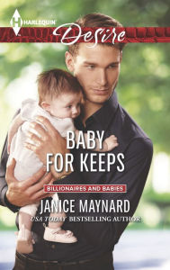 Title: Baby for Keeps, Author: Janice Maynard