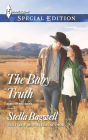 The Baby Truth (Harlequin Special Edition Series #2339)