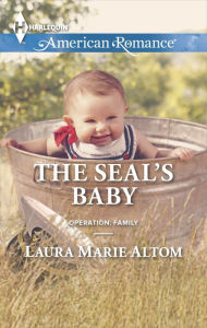 Title: The SEAL's Baby (Harlequin American Romance Series #1503), Author: Laura Marie Altom