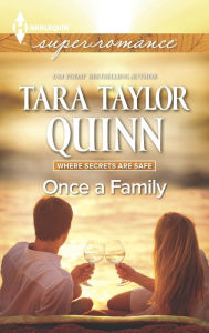 Title: Once a Family (Harlequin Super Romance Series #1930), Author: Tara Taylor Quinn