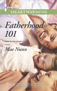 Title: Fatherhood 101: A Clean Romance, Author: Mae Nunn