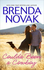 Title: Coulda Been a Cowboy, Author: Brenda Novak