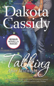Title: Talking After Midnight, Author: Dakota Cassidy